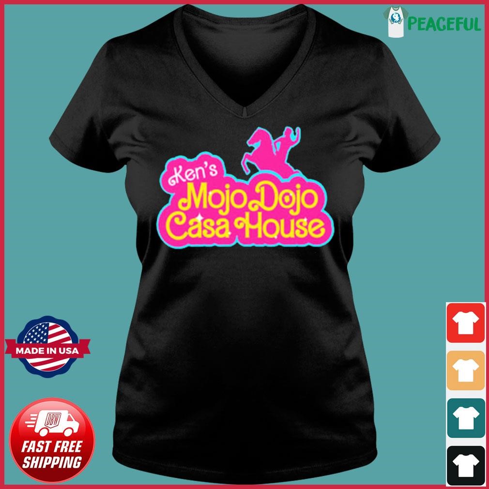 Ken Mojo Dojo Casa House Barbie Movie 2023 Shirt, hoodie, sweater