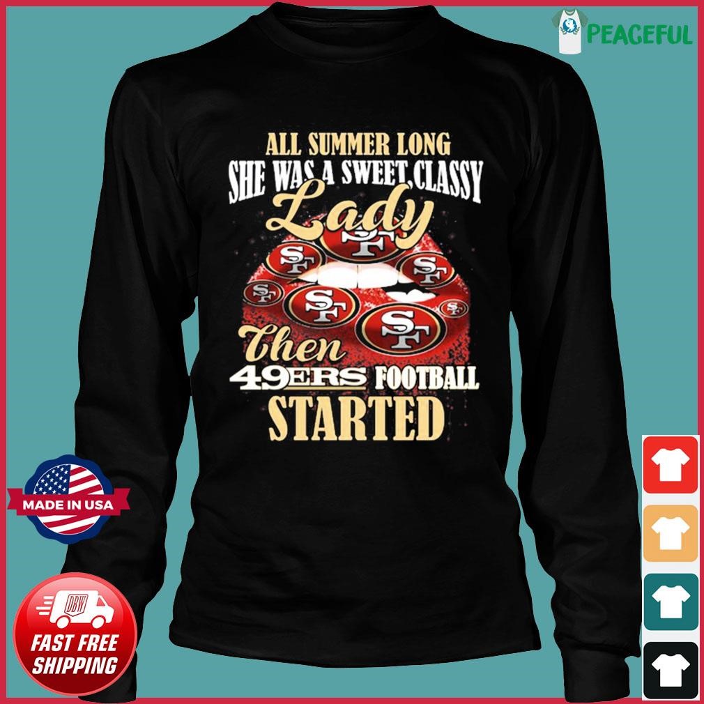 This girl loves her 49 Ers shirt - Limotees