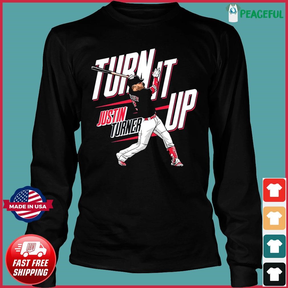 Los Angeles Dodgers Justin Turner Turn It On Shirt, hoodie, sweater, long  sleeve and tank top