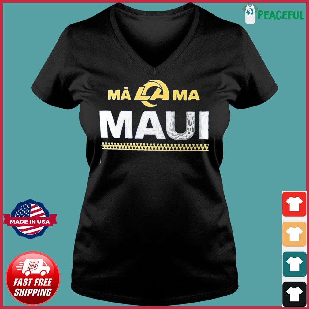 Los Angeles Rams Store Los Angeles Rams x Mãlama Maui Relief T-Shirt,  hoodie, sweater and long sleeve