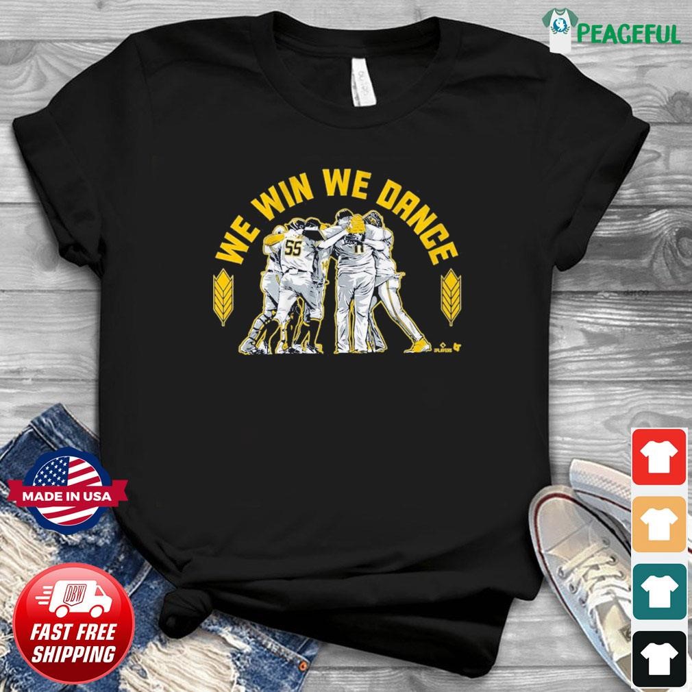 New “We Win We Dance” shirts now available - Brew Crew Ball
