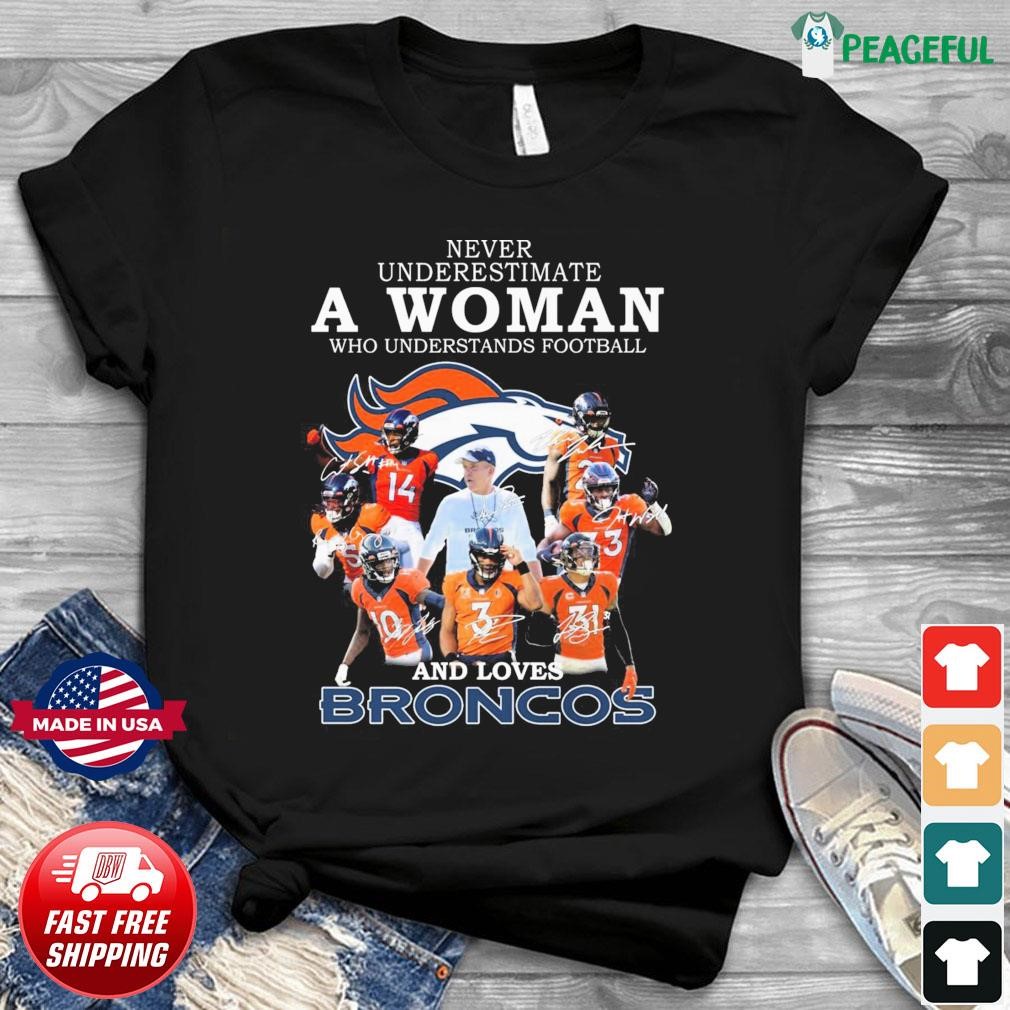 Denver Broncos We Never Give Up Shirt, hoodie, sweater, long sleeve and  tank top