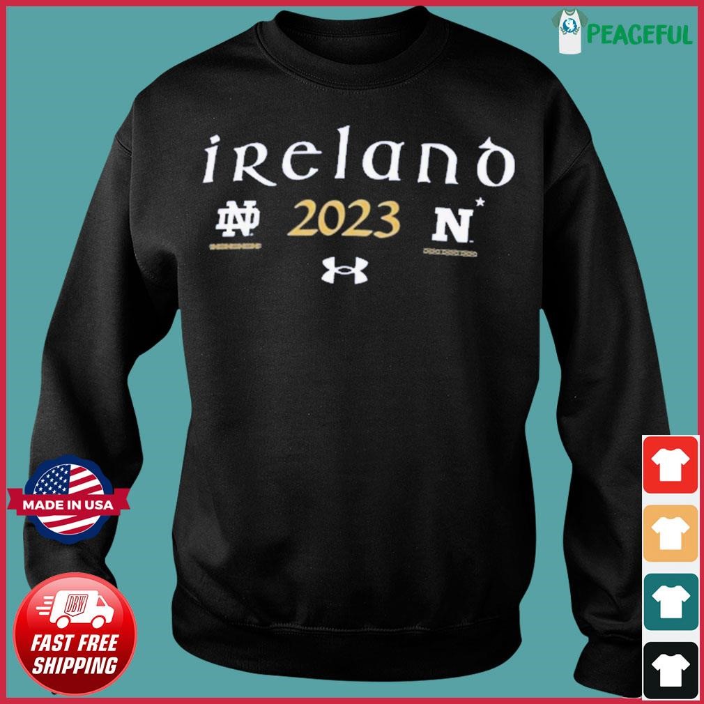 Notre Dame Fighting Irish vs. Navy Midshipmen 2023 Ireland Matchup Shirt,  hoodie, sweater, long sleeve and tank top