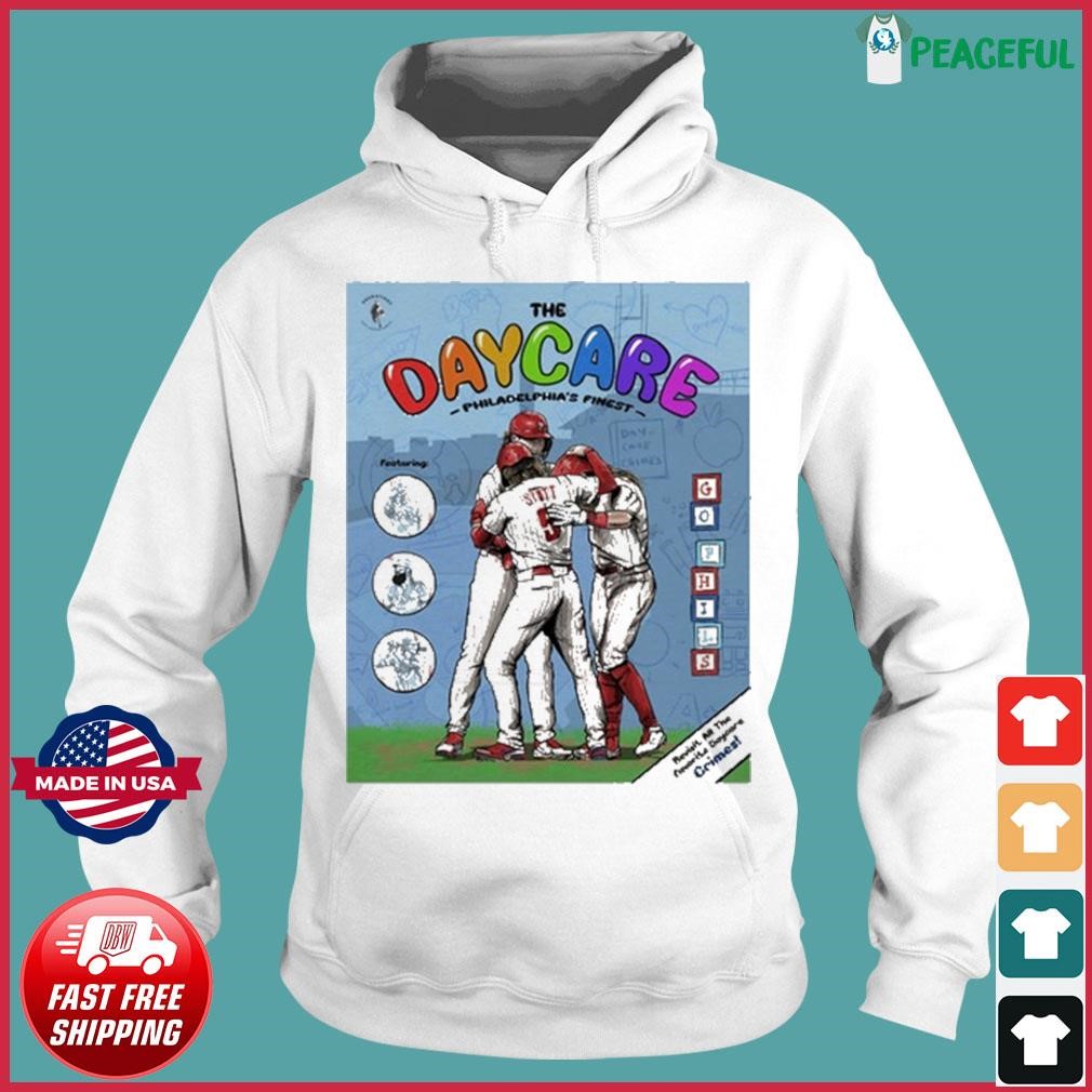 Philadelphia Phillies the daycare pour it on shirt, hoodie