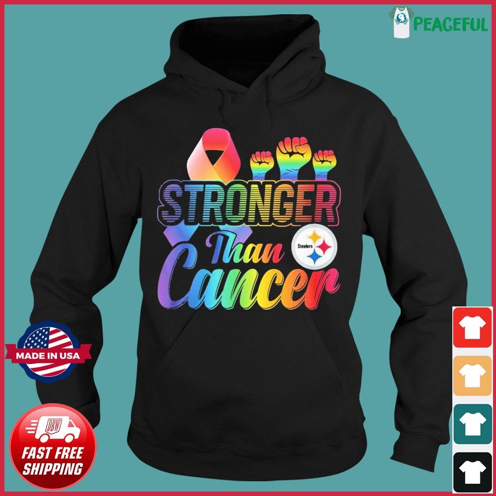 Pittsburgh Steelers Stronger Than Cancer Shirt, hoodie, sweater