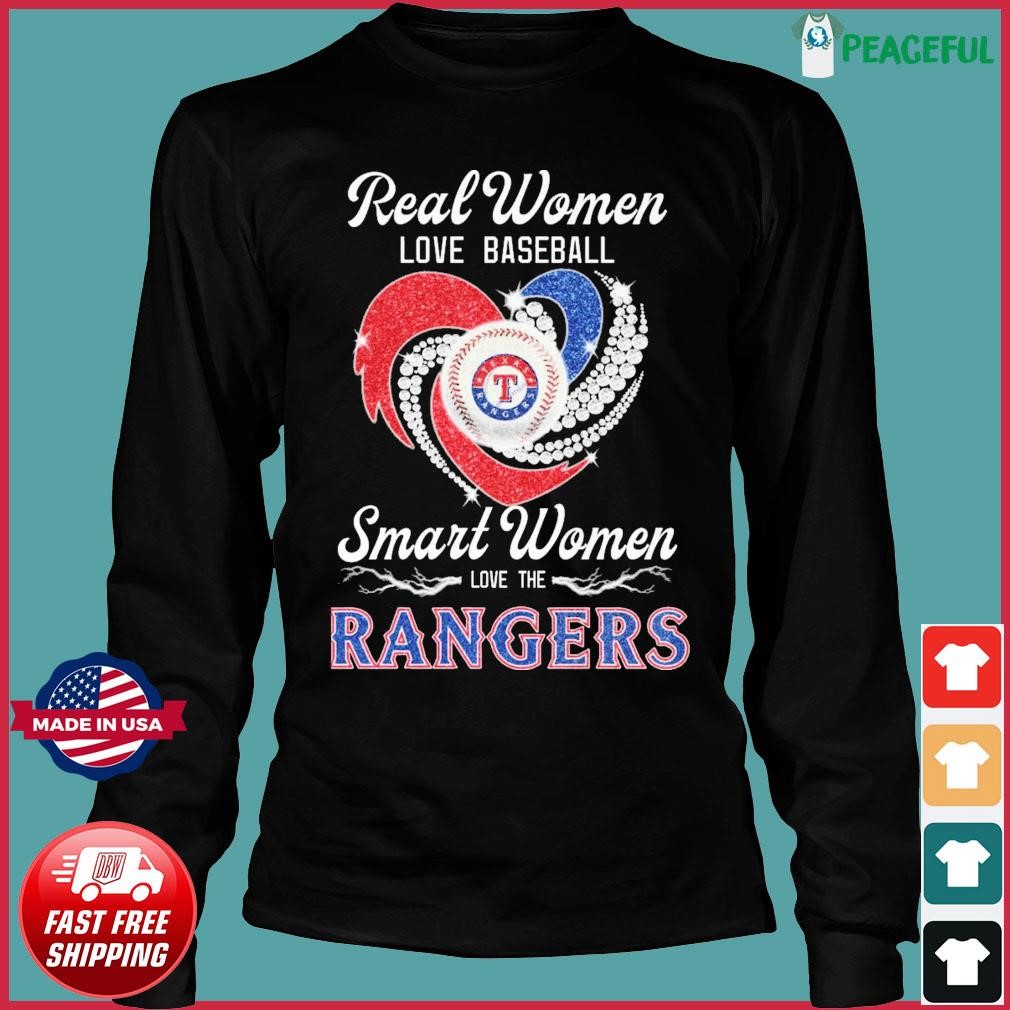 Official Texas rangers real women love baseball smart women love the ranges  heart diamond T-shirt, hoodie, tank top, sweater and long sleeve t-shirt