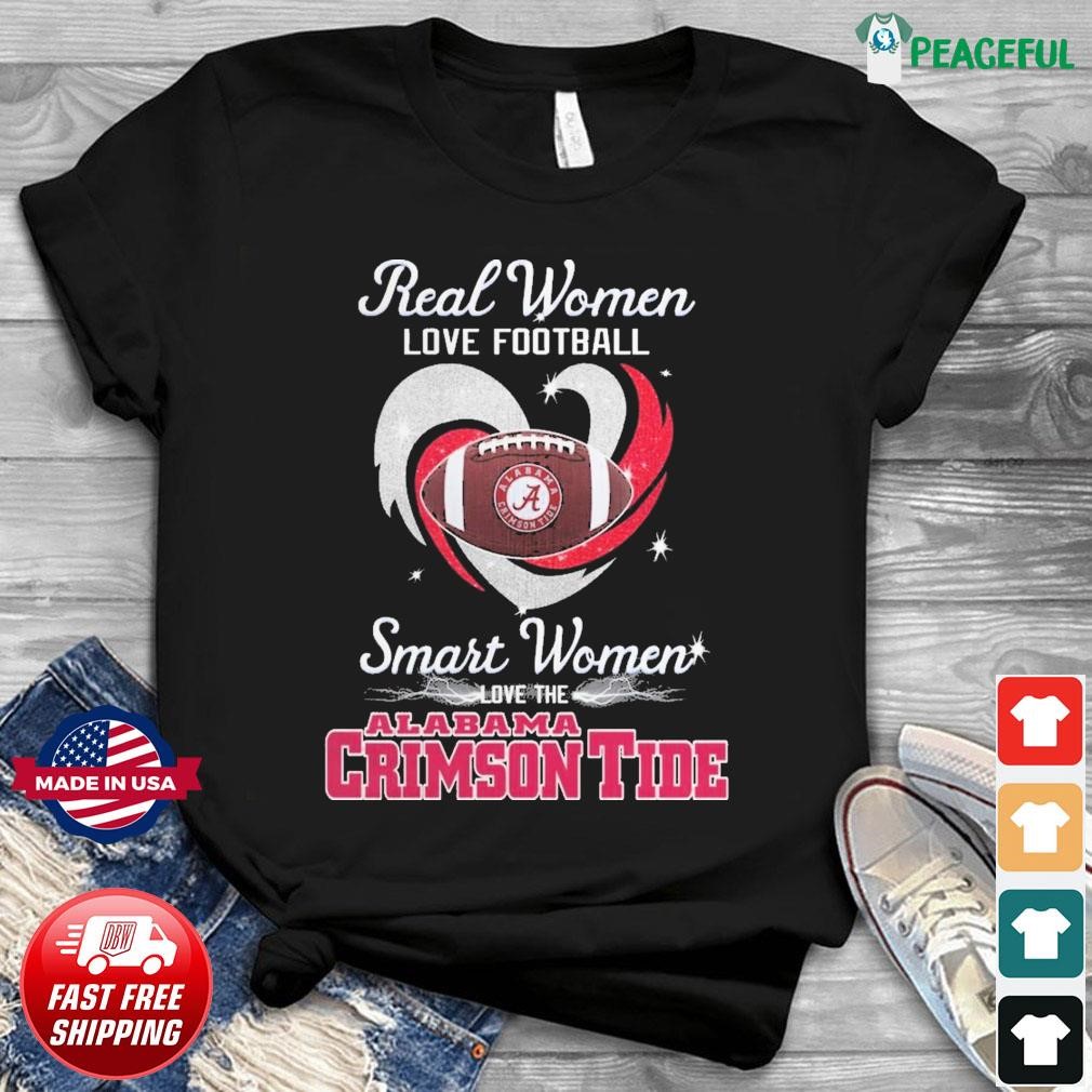 Real Women Love Football Smart Women Love The Alabama Football Heart  Diamonds Shirt, hoodie, sweater, long sleeve and tank top