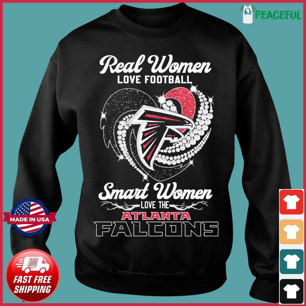 Real Women Love Football Smart Women Love The Atlanta Falcons Heart  Diamonds Shirt, hoodie, sweater, long sleeve and tank top