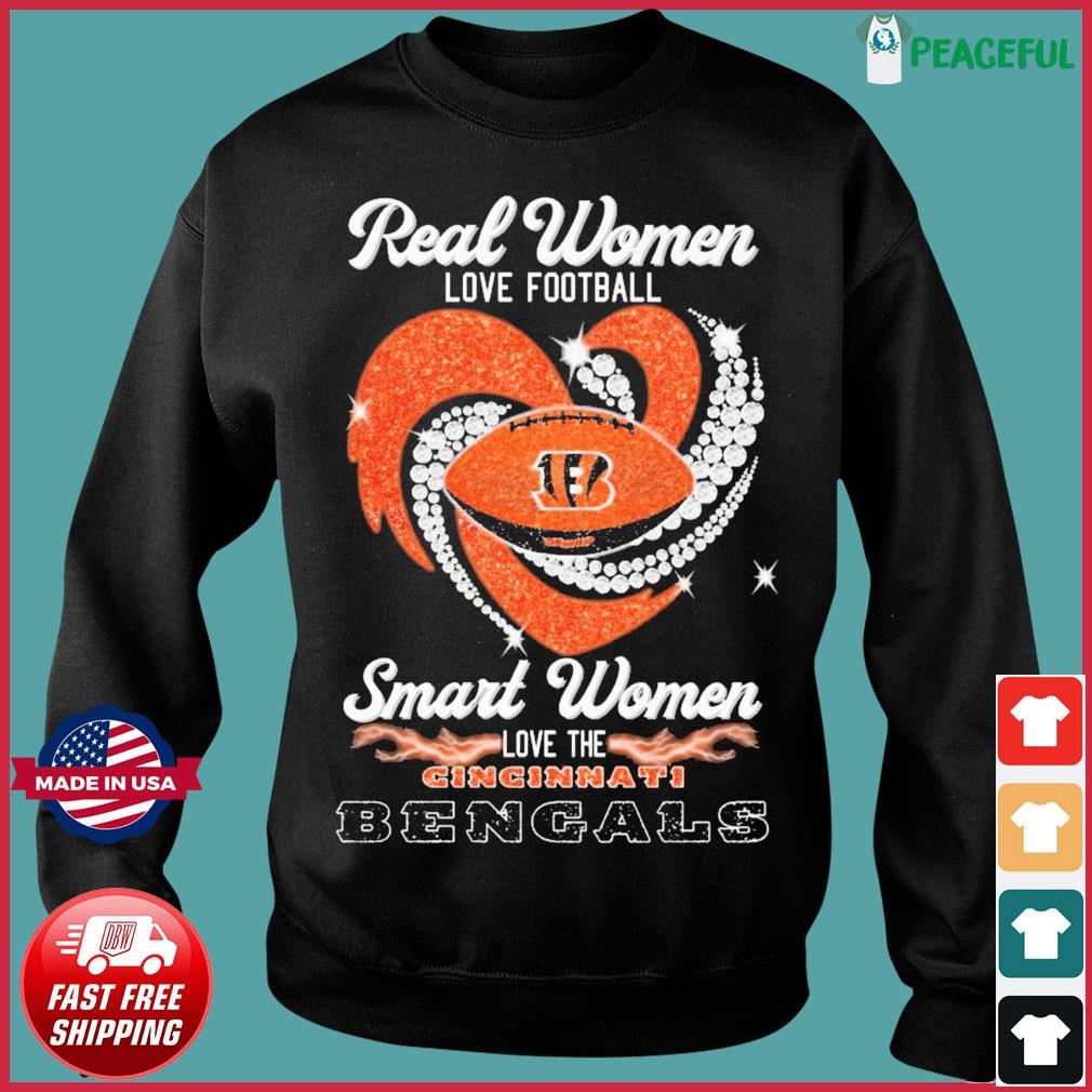 Cincinnati Bengals Real Women Love Football Smart Women Love The Bengals  Signatures shirt, hoodie, sweater, long sleeve and tank top