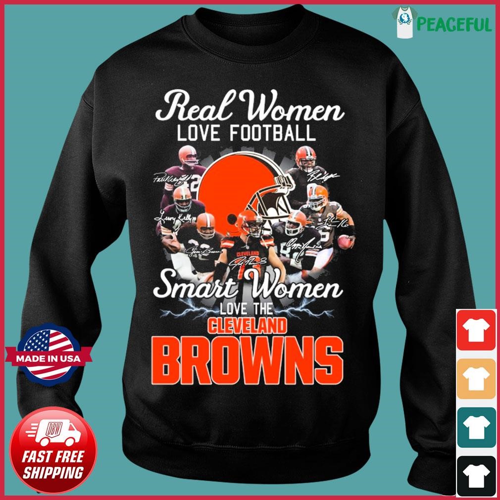 Official real Women Love Football Smart Women Love The Cleveland Browns  Champions Shirt, hoodie, sweater, long sleeve and tank top