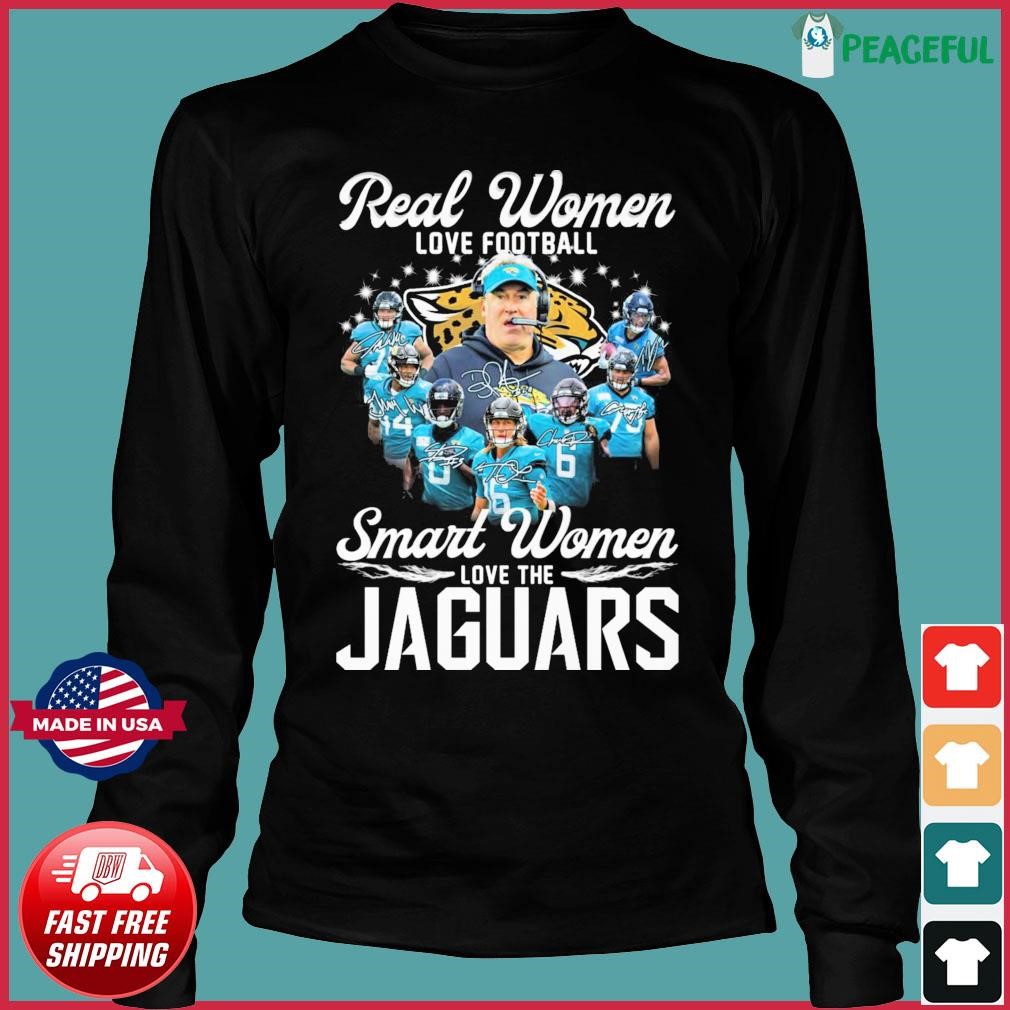 Real Women Love Football Smart Women Love The Jacksonville Jaguars  Signatures shirt