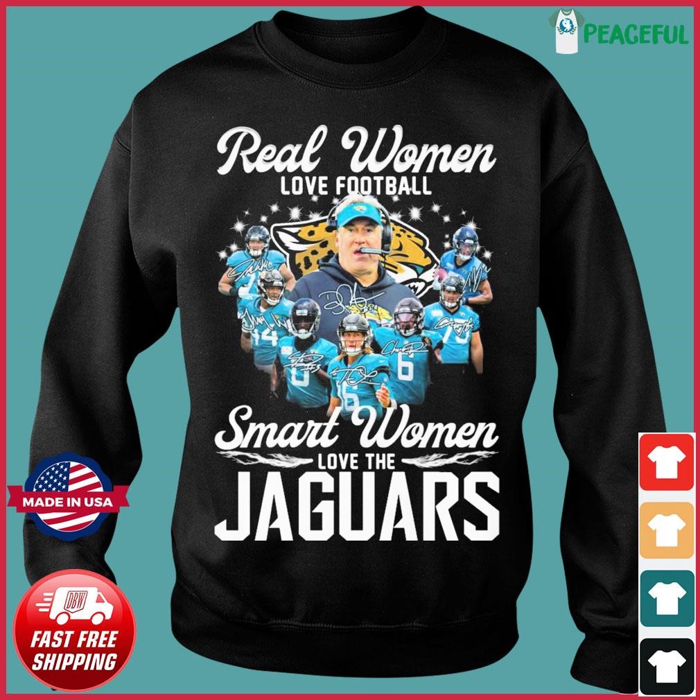 Real Women Love Football Smart Women Love The Jacksonville Jaguars Players  Signatures shirt, hoodie, sweater, long sleeve and tank top