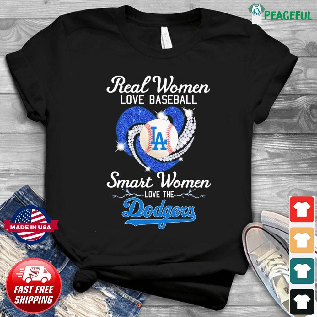 Real Women Love Baseball Smart Women Love The Dodgers 2023 Heart