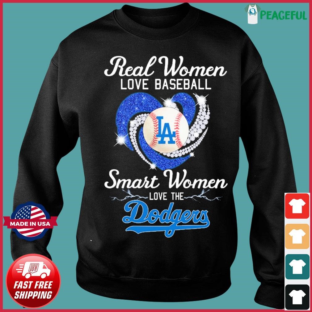 Heart Diamonds Real Women Love Baseball Smart Women Love The Dodgers 2023  Shirt