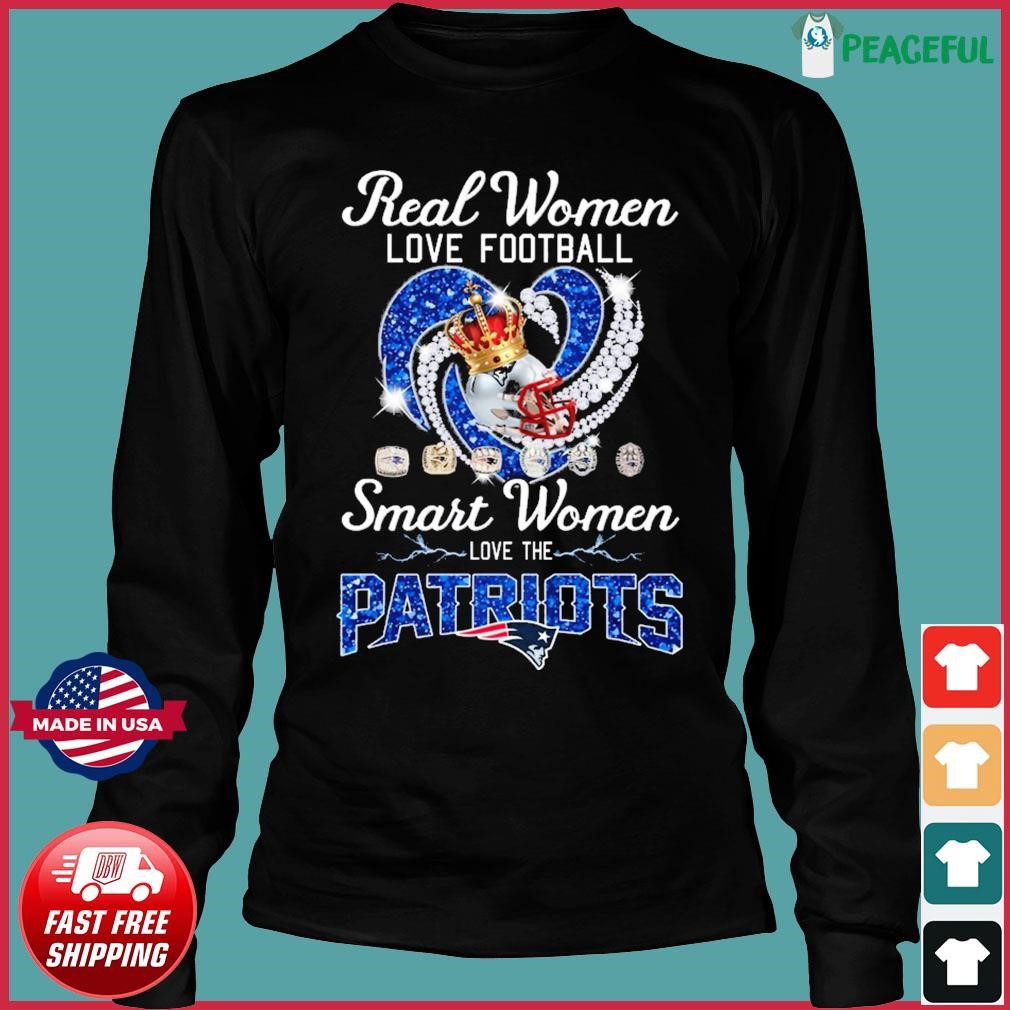 Real Women Love Football Smart Women Love The New England Patriots