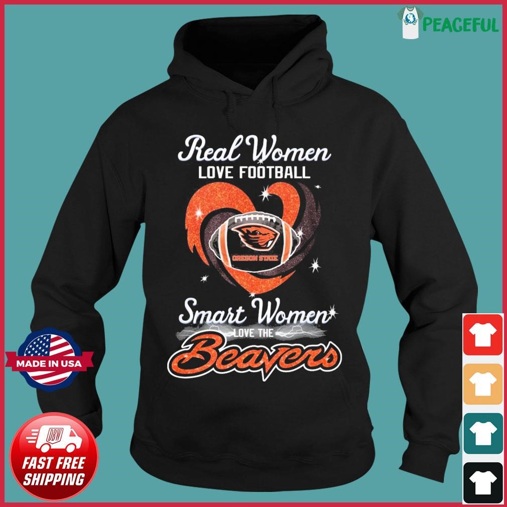 Real Women Love Football Smart Women Love The Beavers T Shirt