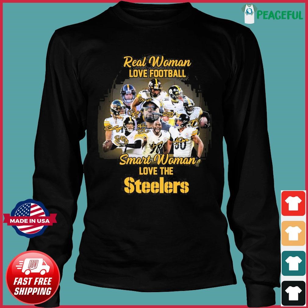 Real Women Love Football Smart Women Love The Steelers 2023 Signatures  Shirt, hoodie, sweater, long sleeve and tank top