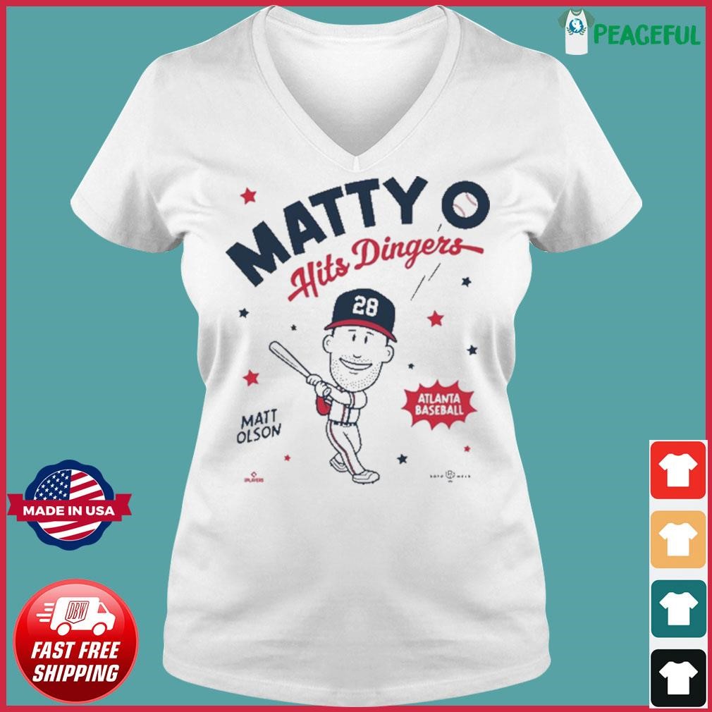 Official matty O Hits Dingers Matt Olson Atlanta Baseball T-Shirts, hoodie,  tank top, sweater and long sleeve t-shirt