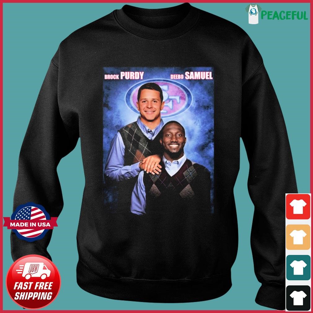 San Francisco 49ers Brothers Brock Purdy and Deebo Samuel shirt, hoodie,  sweater, long sleeve and tank top