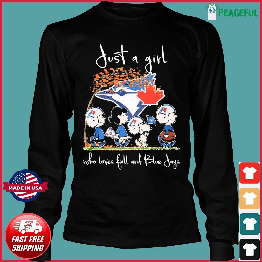 The Peanuts just a girl who loves fall and Blue Jays shirt, hoodie, sweater  and long sleeve