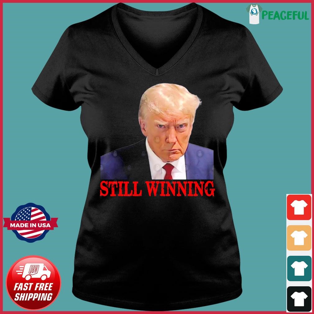 Trump MugShot - Still Winning Ladies V-neck Tee.jpg