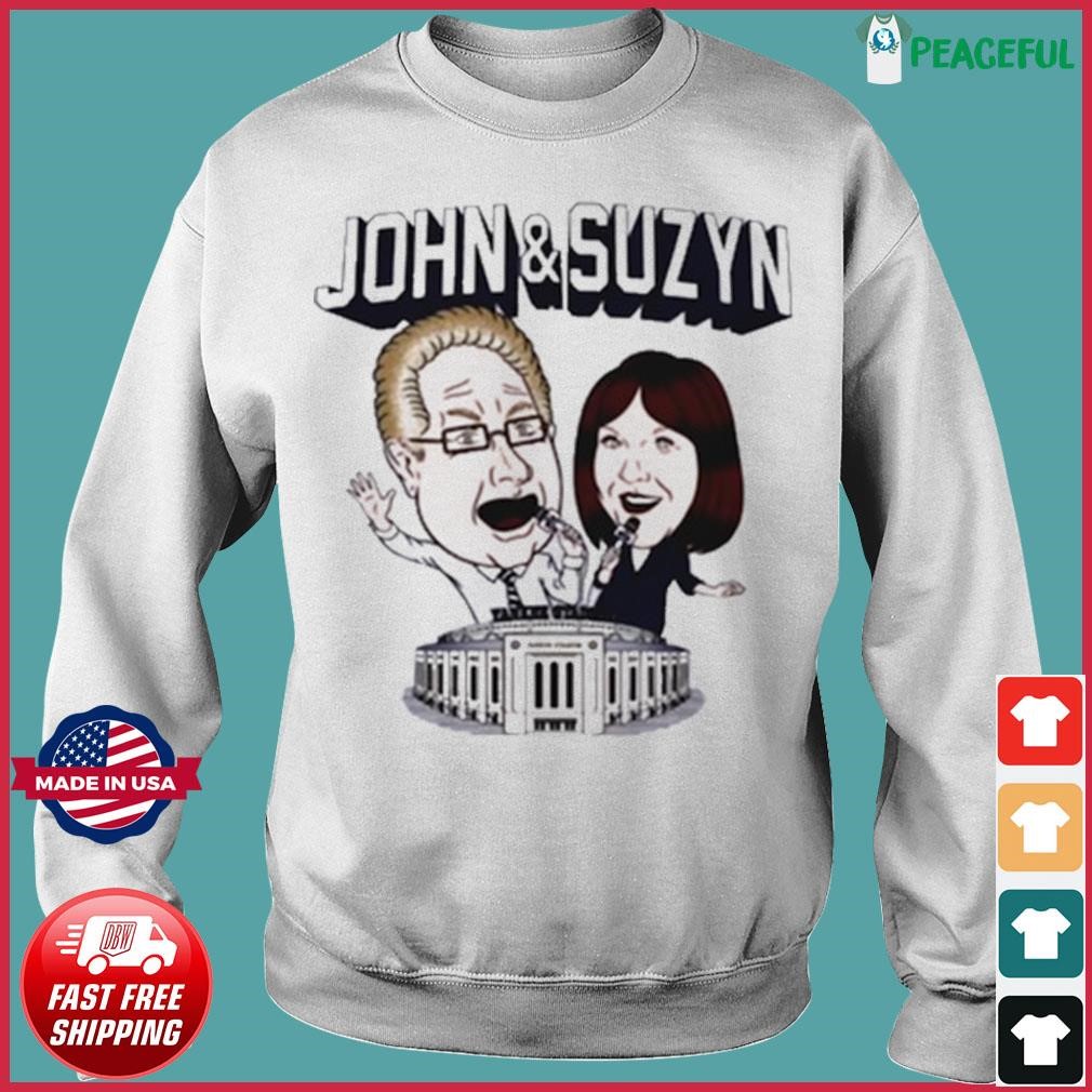 Yanks John And Suzyn Shirt, hoodie, sweater, long sleeve and tank top