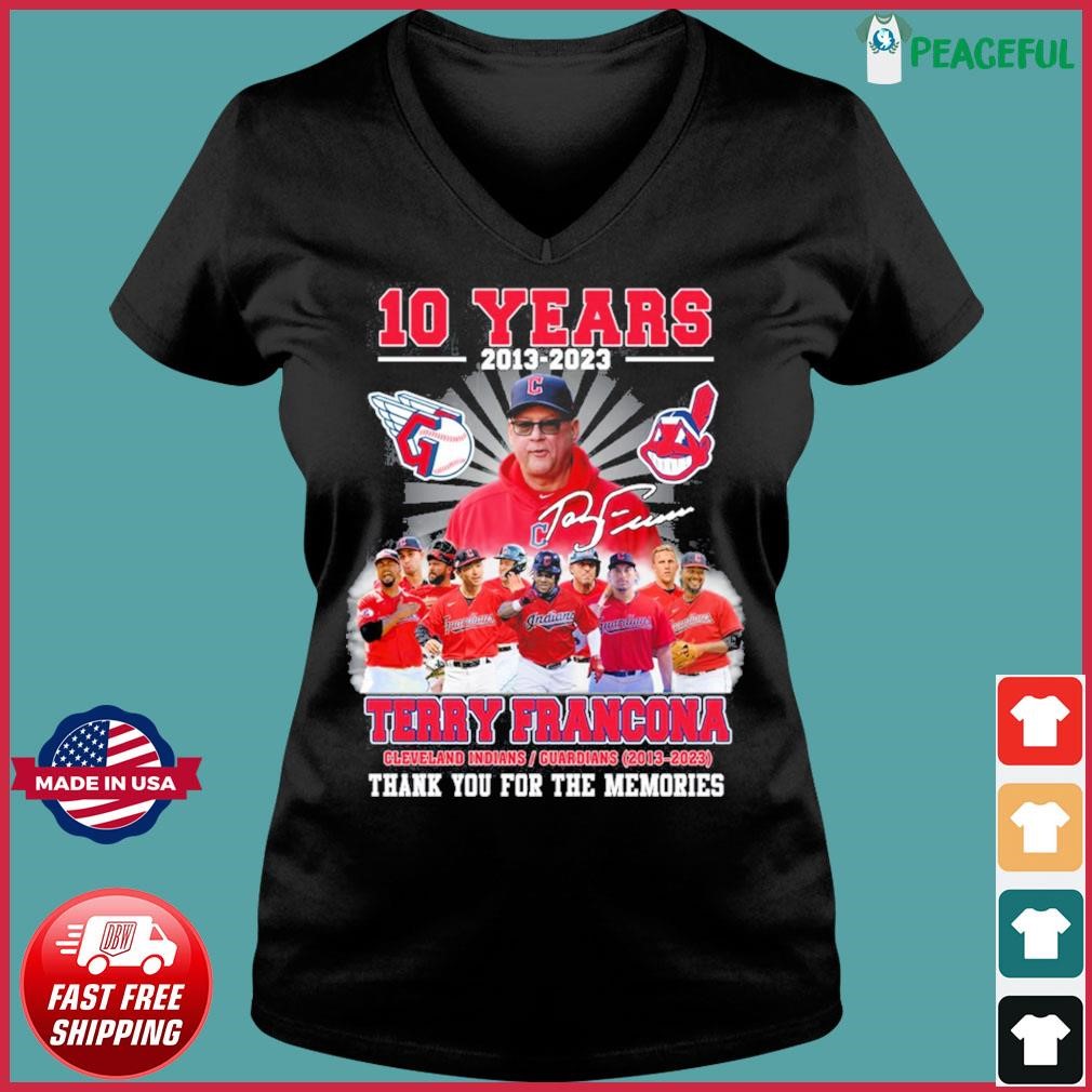 10 years 2013 2023 Terry Francona Cleveland Guardians thank you for the  memories shirt, hoodie, sweater, long sleeve and tank top