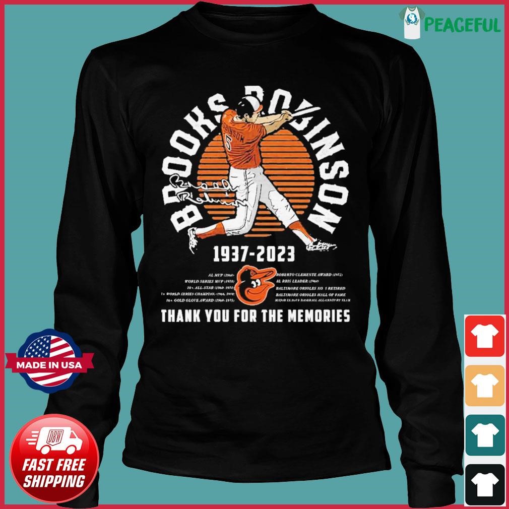 Official Brooks Robinson 1937 – 2023 MVP Signature Thank You For The  Memories T-Shirt, hoodie, sweater, long sleeve and tank top