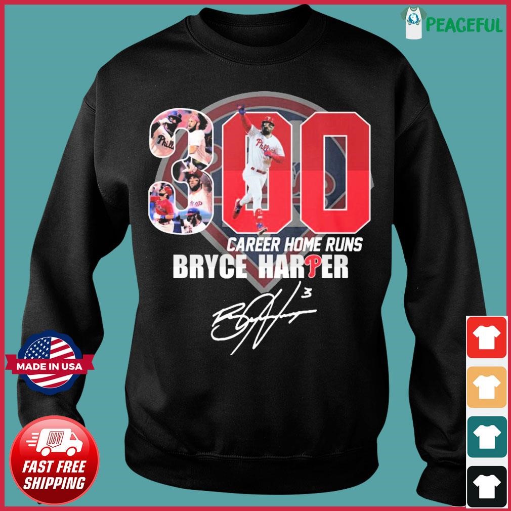 Original bryce Harper 300 Home Runs Philly Signatures T-Shirt, hoodie,  sweater, long sleeve and tank top