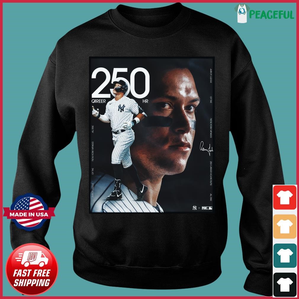 Aaron Judge 250 Career Home Runs Shirt, hoodie, sweater, long sleeve and  tank top