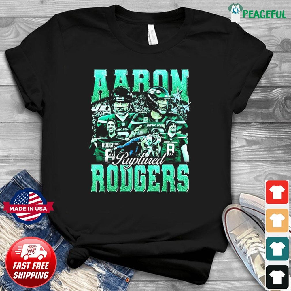 Aaron Rodgers New York Jets Ruptured shirt, hoodie, sweater, long sleeve  and tank top