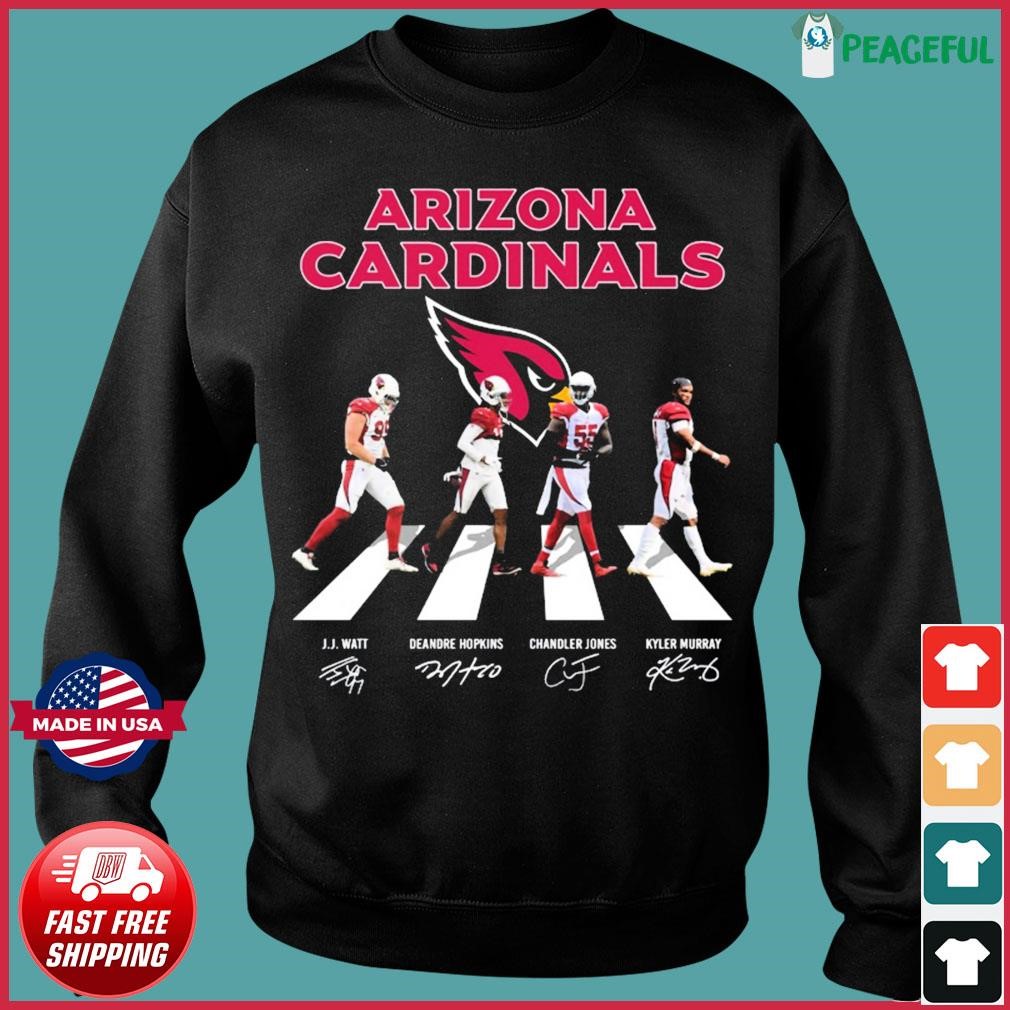 Arizona Cardinals Abbey Road Jj Watt Deandre Hopkins Chandler Jones And  Kyler Murray Signatures Shirt, hoodie, sweater, long sleeve and tank top