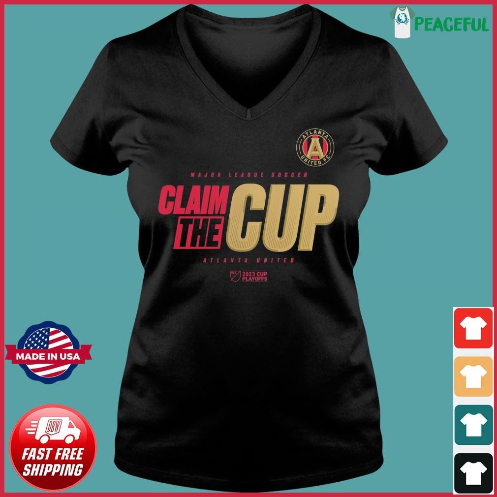 Claim the Cup Atlanta United FC 2023 MLS Cup Playoffs Major League