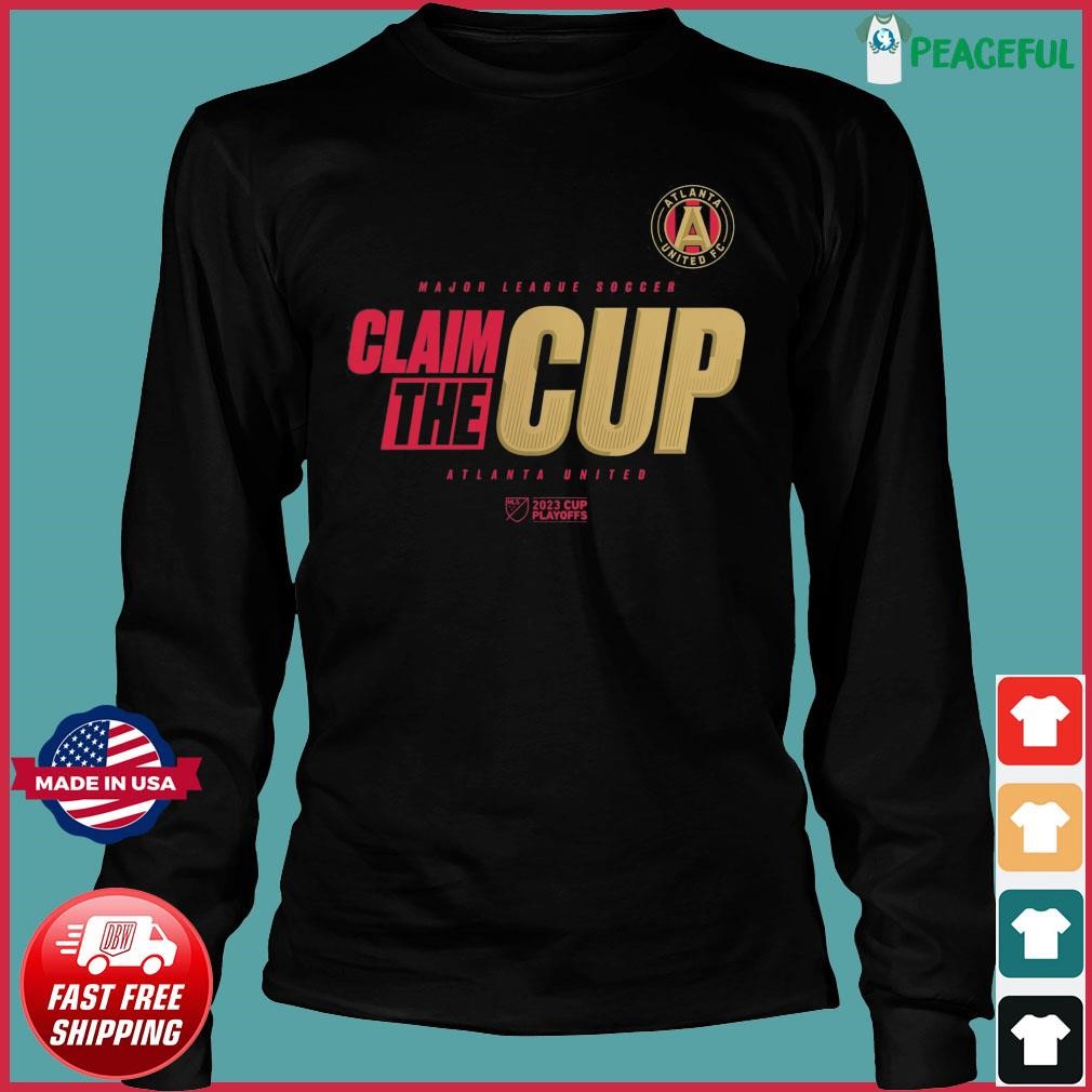 Claim the Cup Atlanta United FC 2023 MLS Cup Playoffs Major League