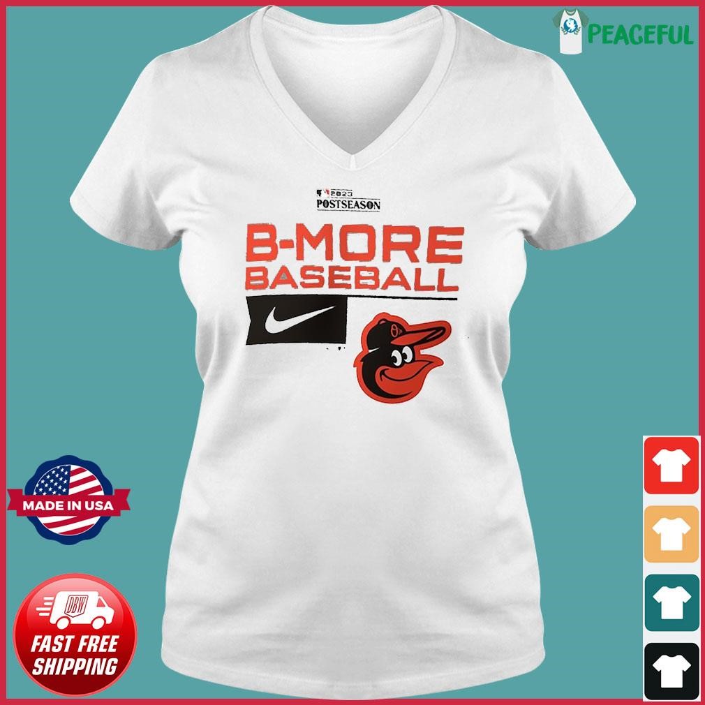Baltimore Orioles 2023 Postseason B-More Baseball Nike shirt