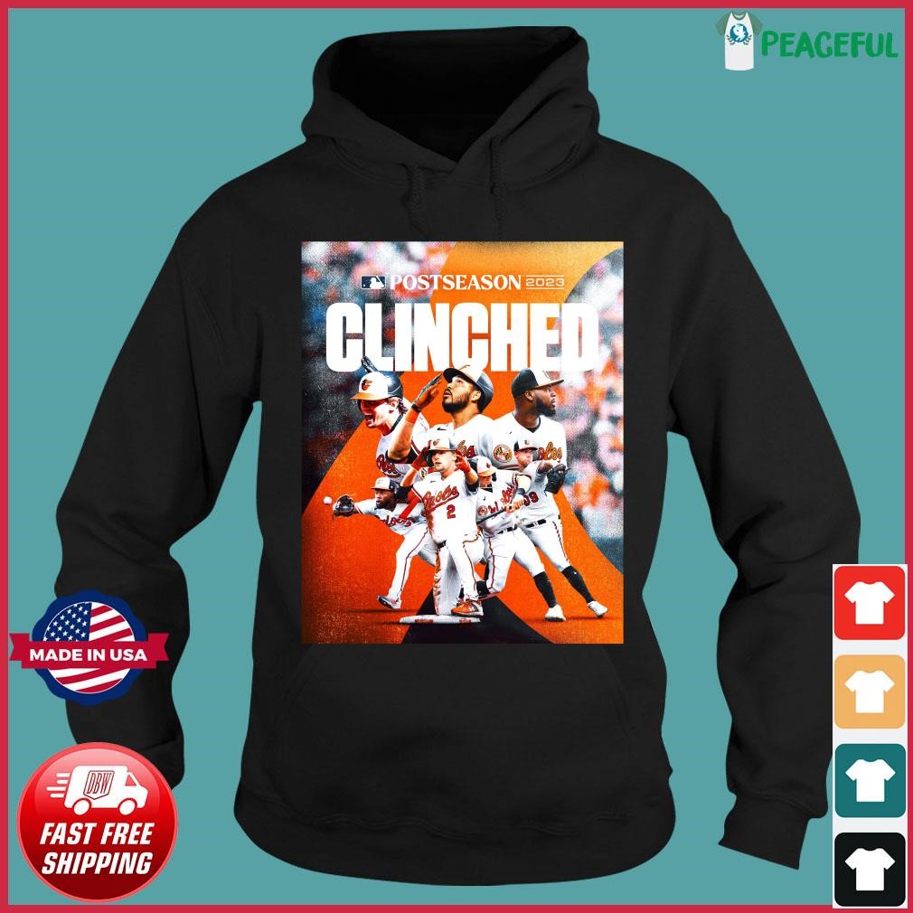 Postseason 2023 Clinched Baltimore Orioles Shirt, hoodie, sweater