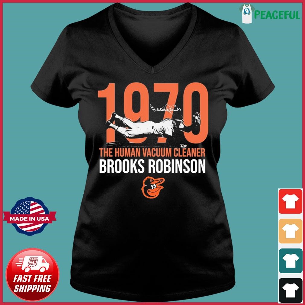 Human Vacuum Cleaner Brooks Robinson t-shirt by To-Tee Clothing