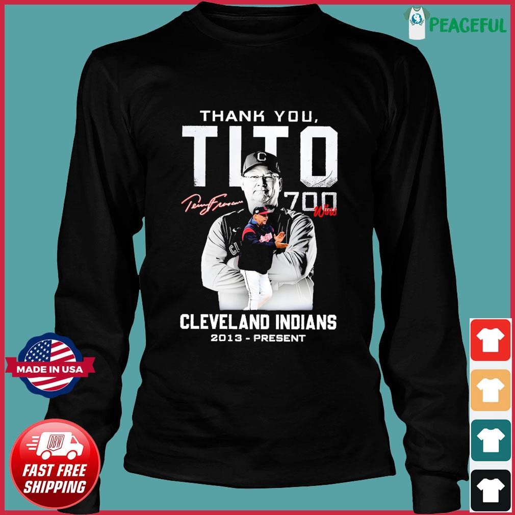 Thank You Tito 700 Wins In Cleveland Indians Signature shirt, hoodie,  sweater, long sleeve and tank top