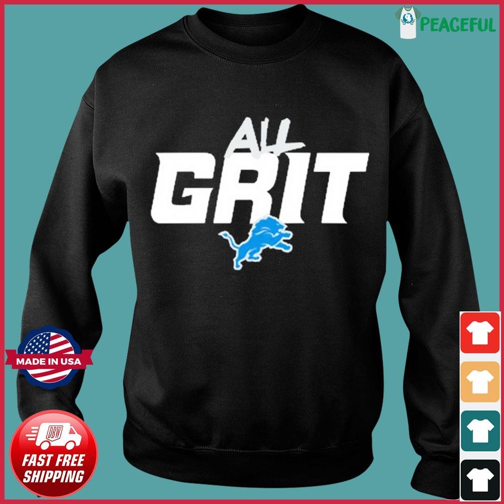 Detroit Lions Grit T Shirt, hoodie, sweater, long sleeve and tank top