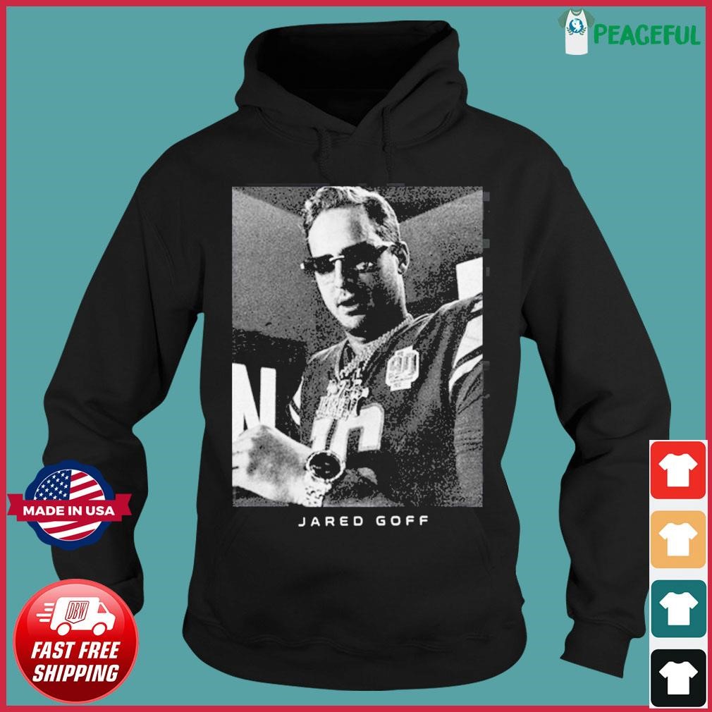 Jared Goff Detroit Lions Shirt, hoodie, sweater, long sleeve and tank top