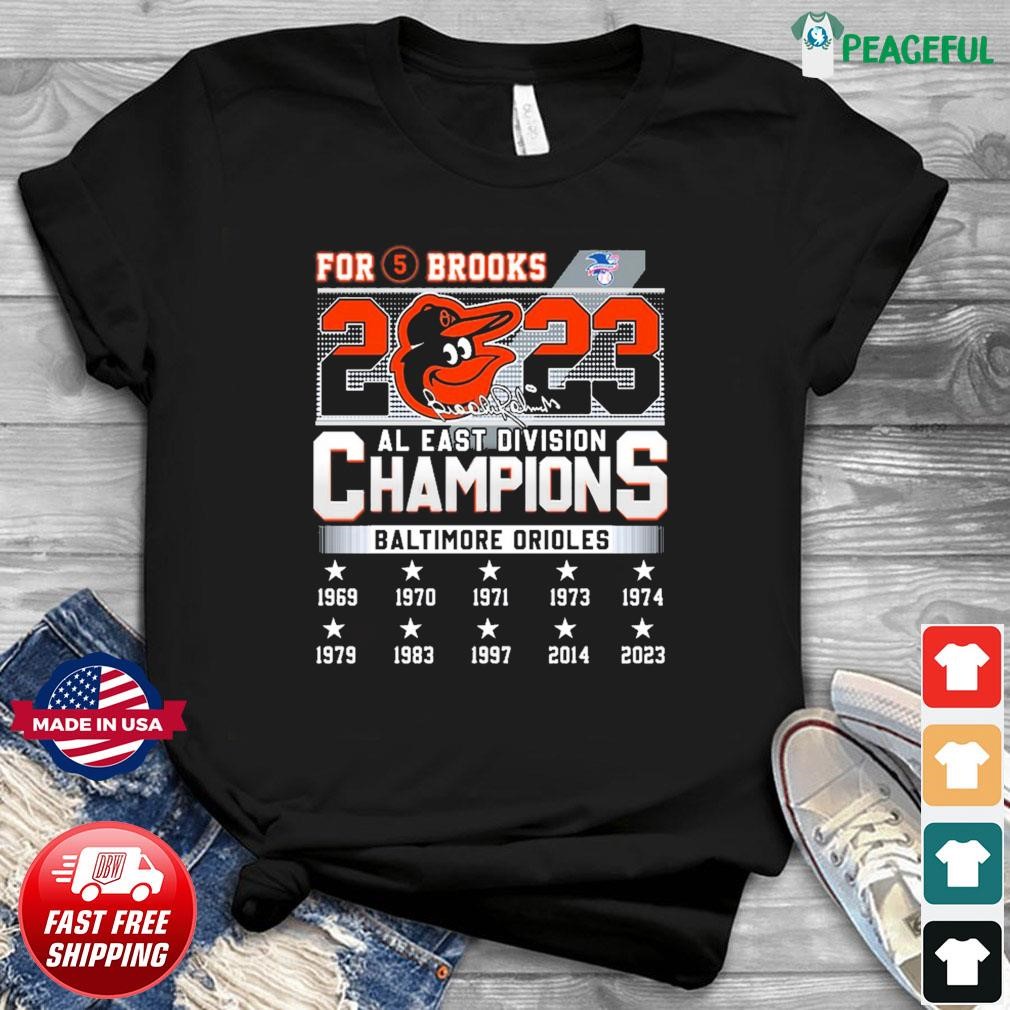 Official Baltimore Orioles For 5 Brooks AL East Division Champions