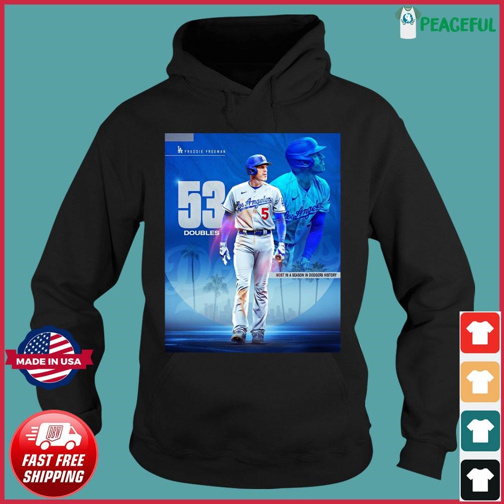 Freddie Freeman 53 Doubles Most In A Season In Dodgers History Shirt,  hoodie, sweater, long sleeve and tank top