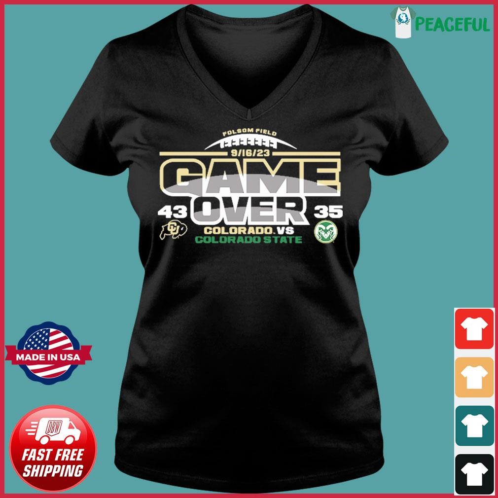 Game Over Colorado Buffaloes 43-35 Colorado State Rams Shirt