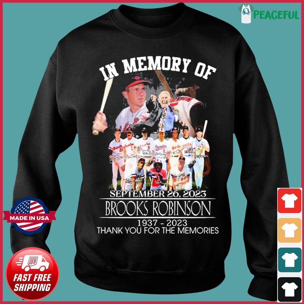 In Memory Of September 26 2023 Brooks Robinson 1937-2023 Thank You For The  Memories T-shirt