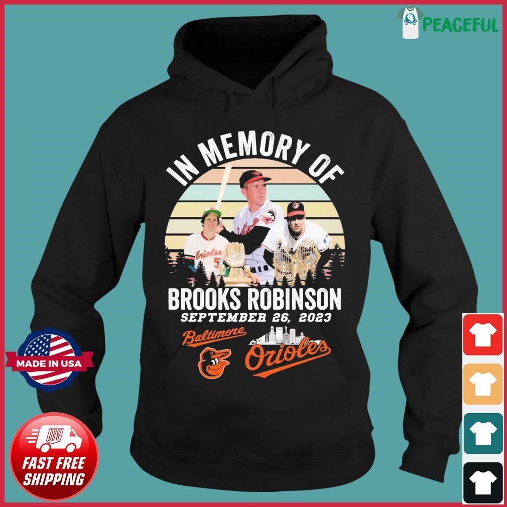 In memory of brooks robinson baltimore orioles shirt, hoodie, sweater, long  sleeve and tank top