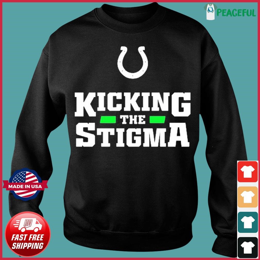 Kicking The Stigma Stronger Together Colts shirt, hoodie, sweater, long  sleeve and tank top