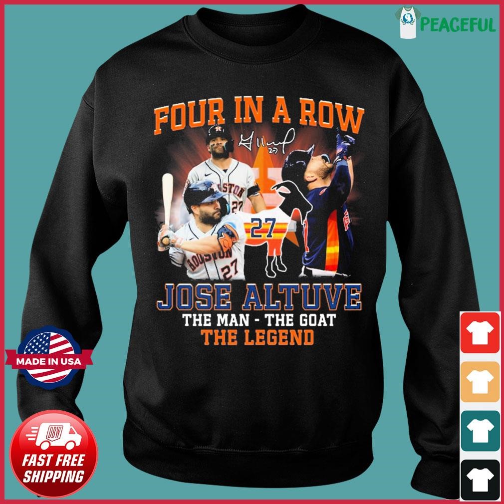 Jose Altuve Four In A Row The Man The Goat The Legend Signature 2023 Shirt