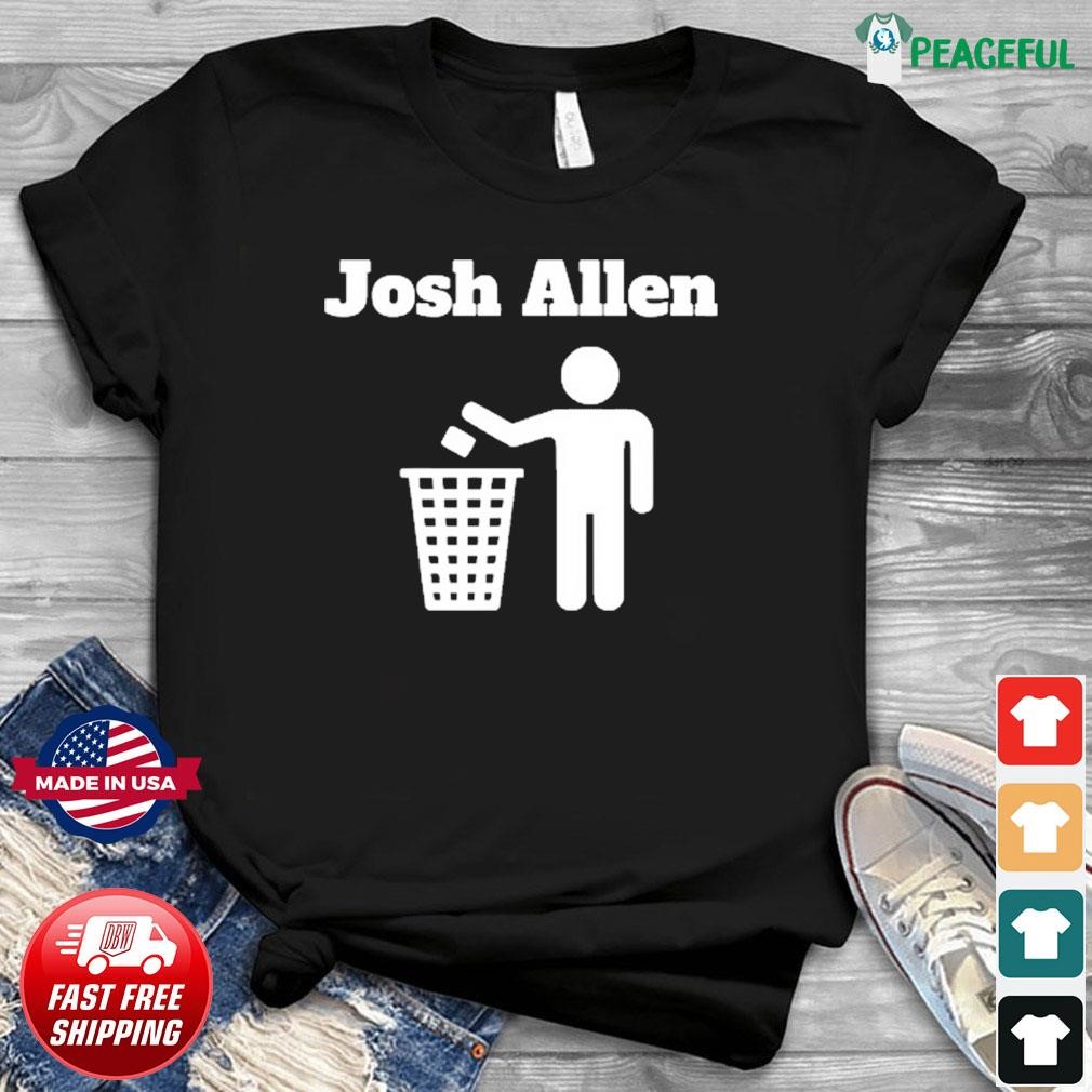 Josh Allen Trash Shirt, hoodie, sweater, long sleeve and tank top