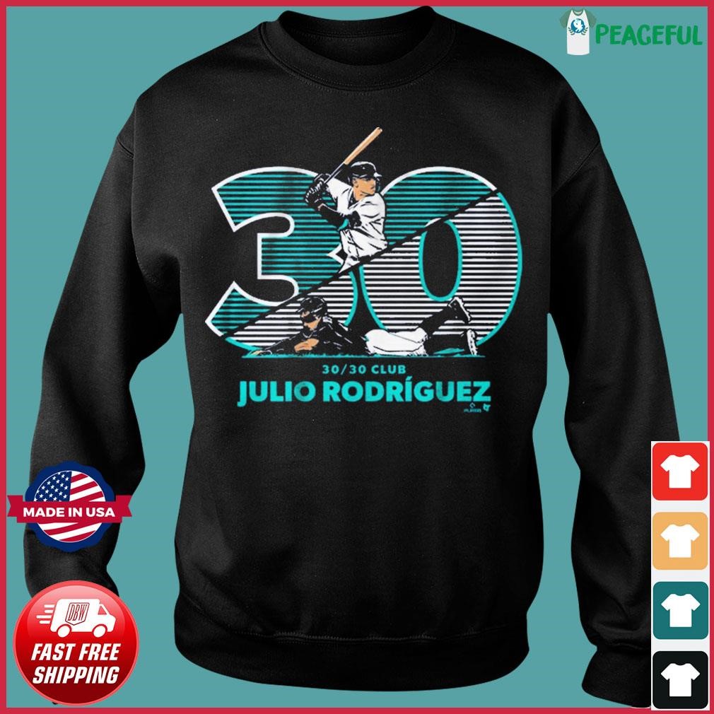 Julio rodriguez 30 30 shirt, hoodie, sweater, long sleeve and tank top