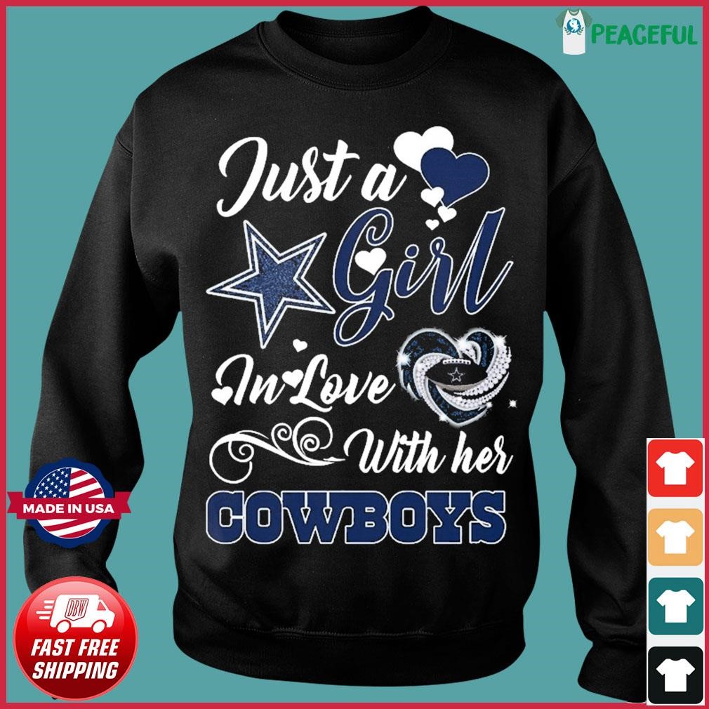 This girl loves her Cowboys shirt, hoodie, sweater, long sleeve